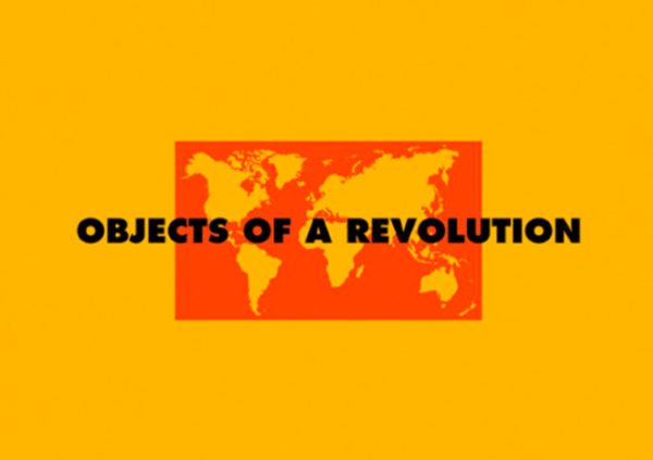 Objects of a Revolution