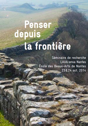 Conférence – Penser depuis la frontière