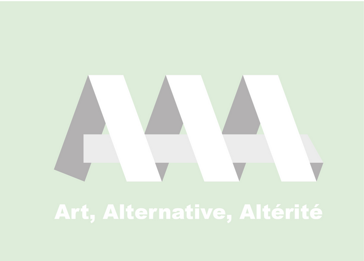 Appel à projets : Art, Alternative, Altérité ou AAA